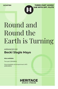 Round and Round the Earth Is Turning Three-Part Mixed choral sheet music cover Thumbnail